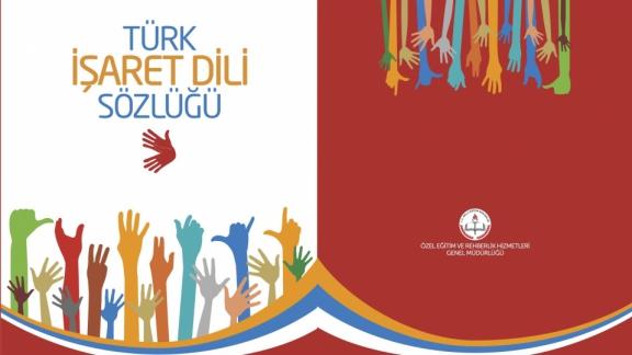 İşitme engelli öğrenciler için Türk İşaret Dili Sözlüğü