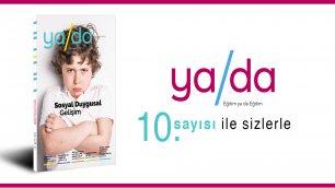 YA DA DERGİSİ, YENİ SAYISINDA